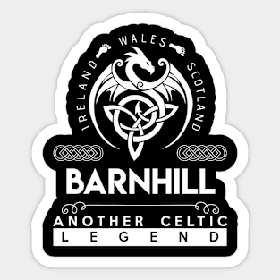 Barnhill Name T Shirt - Another Celtic Legend Barnhill Dragon Gift Item Sticker